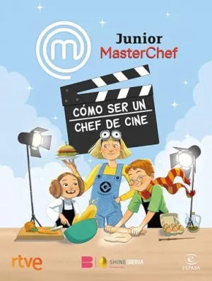 MASTERCHEF JUNIOR. CÓMO SER UN