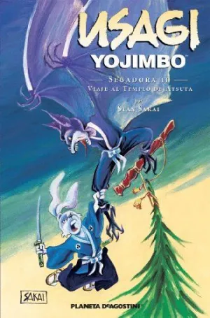 USAGI YOJIMBO. SEGADORA II