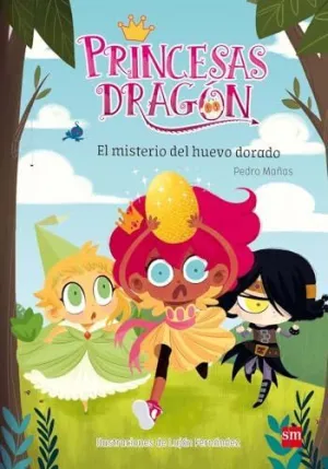 PRINCESA DRAGON 1: EL MISTERIO DEL HUEVO DORADO