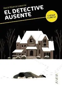 EL DETECTIVE AUSENTE