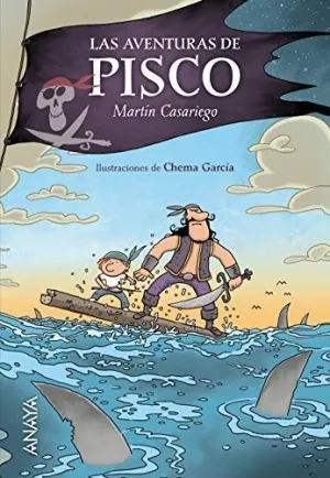 LAS AVENTURAS DE PISCO