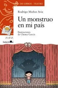 UN MONSTRUO EN MI PAÍS