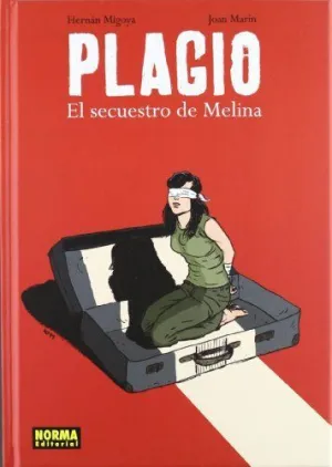 PLAGIO:EL SECUESTRO DE MELINA