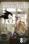 LAS VACACIONES DE JESÚS Y BUDA (VOL. 8)