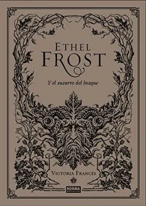 ETHEL FROST Y EL SUSURRO DEL BOSQUE