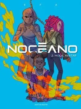 NOCEANO 2. HOLA, AVATAR.