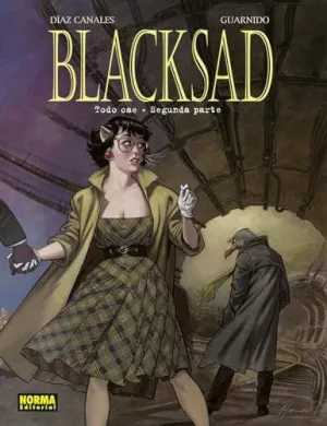 BLACKSAD 07 TODO CAE - SEGUNDA PARTE BLACKSAD 07 TODO CAE - SEGUNDA PARTE