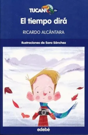 TIEMPO DIRA, EL