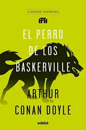 PERRO DE LOS BASKERVILLE, EL