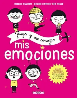 JUEGO Y ME CONOZCO. MIS EMOCIONES