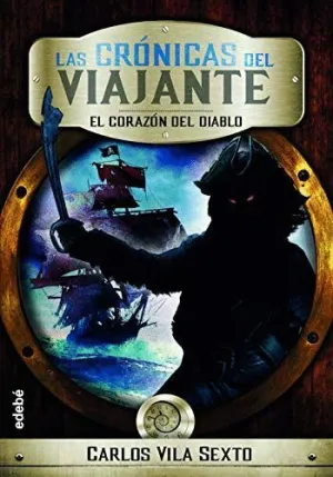 CRONICAS DEL VIAJANTE 3 EL CORAZON DEL DIABLO