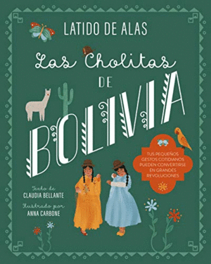 CHOLITAS DE BOLIVIA, LAS