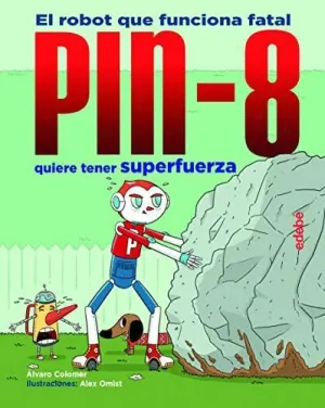 PIN 8 QUIERE TENER SUPERFUERZA