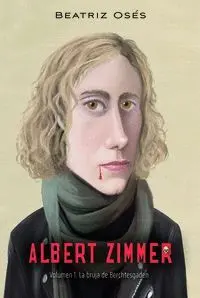 Albert Zimmer 1 la Bruja de Berchtesgaden