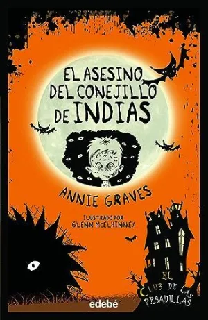 EL ASESINO DEL CONEJILLO DE INDIAS