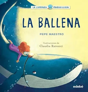 LA LAMPARA MARAVILLOSA LA BALLENA