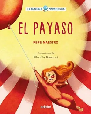 LA LAMPARA MARAVILLOSA. EL PAYASO