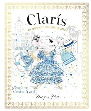 CLARIS LA RATONCITA MAS CHIC DE PARIS BONJOUR COSTA AZUL