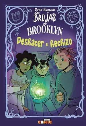 Las Brujas de Brooklyn Deshacer el Hechizo