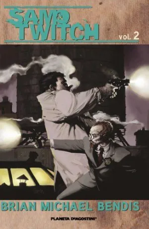 SAM Y TWITCH DE BRIAN MICHAEL BENDIS Nº 02/02