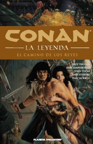 CONAN LA LEYENDA: EL CAMINO DE LOS REYES