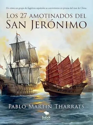 Los 27 Amotinados del San Jeronimo
