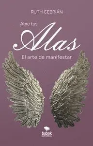 ABRE TUS ALAS ABRE TUS ALAS
