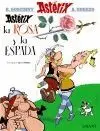 ASTÉRIX: LA ROSA Y LA ESPADA ASTÉRIX: LA ROSA Y LA ESPADA