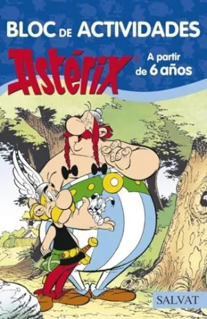 BLOC DE ACTIVIDADES ASTÉRIX. A PARTIR DE 6 AÑOS