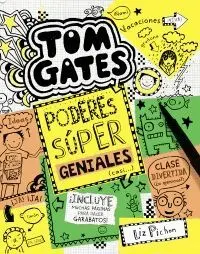 TOM GATES: PODERES SÚPER GENIALES (CASI...) TOM GATES: PODERES SÚPER GENIALES (CASI...)