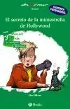 EL SECRETO DE LA MINIESTRELLA DE HOLLYWOOD EL SECRETO DE LA MINIESTRELLA DE HOLLYWOOD