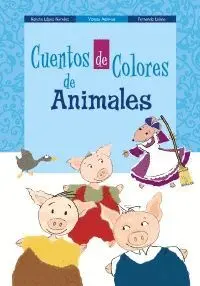 CUENTOS DE COLORES DE ANIMALES CUENTOS DE COLORES DE ANIMALES