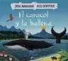 EL CARACOL Y LA BALLENA EL CARACOL Y LA BALLENA