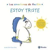LAS EMOCIONES DE GASTÓN: ESTOY TRISTE