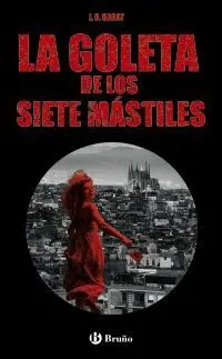 LA GOLETA DE LOS SIETE MÁSTILES
