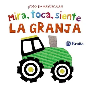 Mira, Toca, Siente. La Granja.