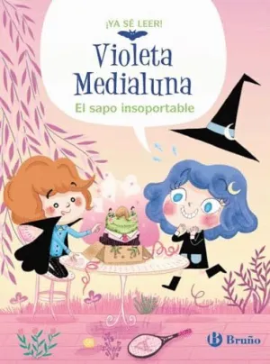 VIOLETA MEDIALUNA, 3. EL SAPO INSOPORTABLE.