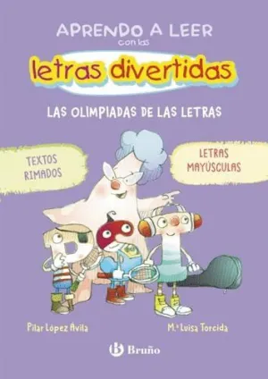 APRENDO A LEER CON LAS LETRAS DIVERTIDAS, 3. LAS OLIMPIADAS DE LAS LETRAS. TEXTOS RIMADOS Y EN MAYÚS