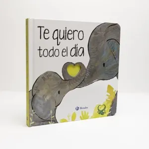Te Quiero Todo el Día