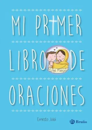 Mi Primer Libro de Oraciones. Edición Actualizada