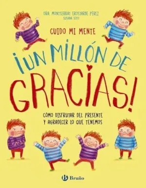 Cuido mi Mente. ?Un Mill?N de Gracias!