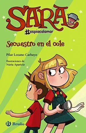 SARA #ESPÍACALAMAR. SECUESTRO EN EL COLE