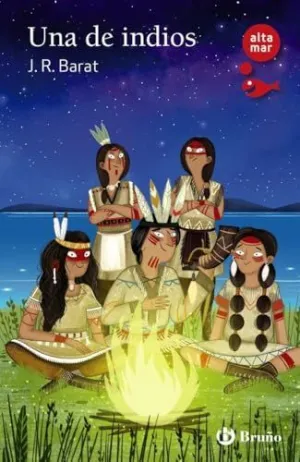 UNA DE INDIOS UNA DE INDIOS