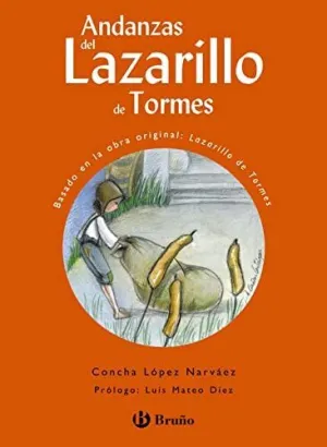 ANDANZAS DEL LAZARILLO DE TORMES ANDANZAS DEL LAZARILLO DE TORMES