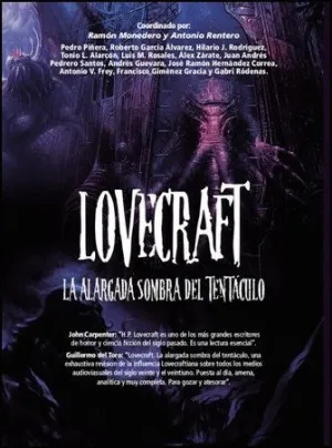 LOVECRAFT: LA ALARGADA SOMBRA DEL TENTÁCULO LOVECRAFT: LA ALARGADA SOMBRA DEL TENTÁCULO