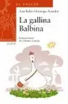 LA GALLINA BALBINA LA GALLINA BALBINA