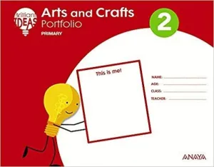 ARTS AND CRAFTS 2 (PUPIL´S BOOK + PORTFOLIO)