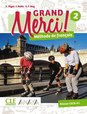METHODE DE FRANÇAIS: GRAND MERCI! 2 METHODE DE FRANÇAIS: GRAND MERCI! 2