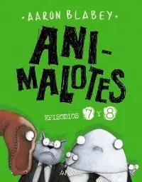 ANIMALOTES: DESMADRE PREHISTÓRICO / SUPERMALOTES (EPISODIOS 7 Y 8)