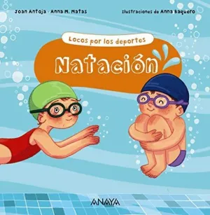 Locos por los Deportes: Natación